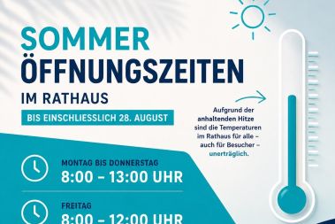 Sommeröffnungszeiten im Rathaus